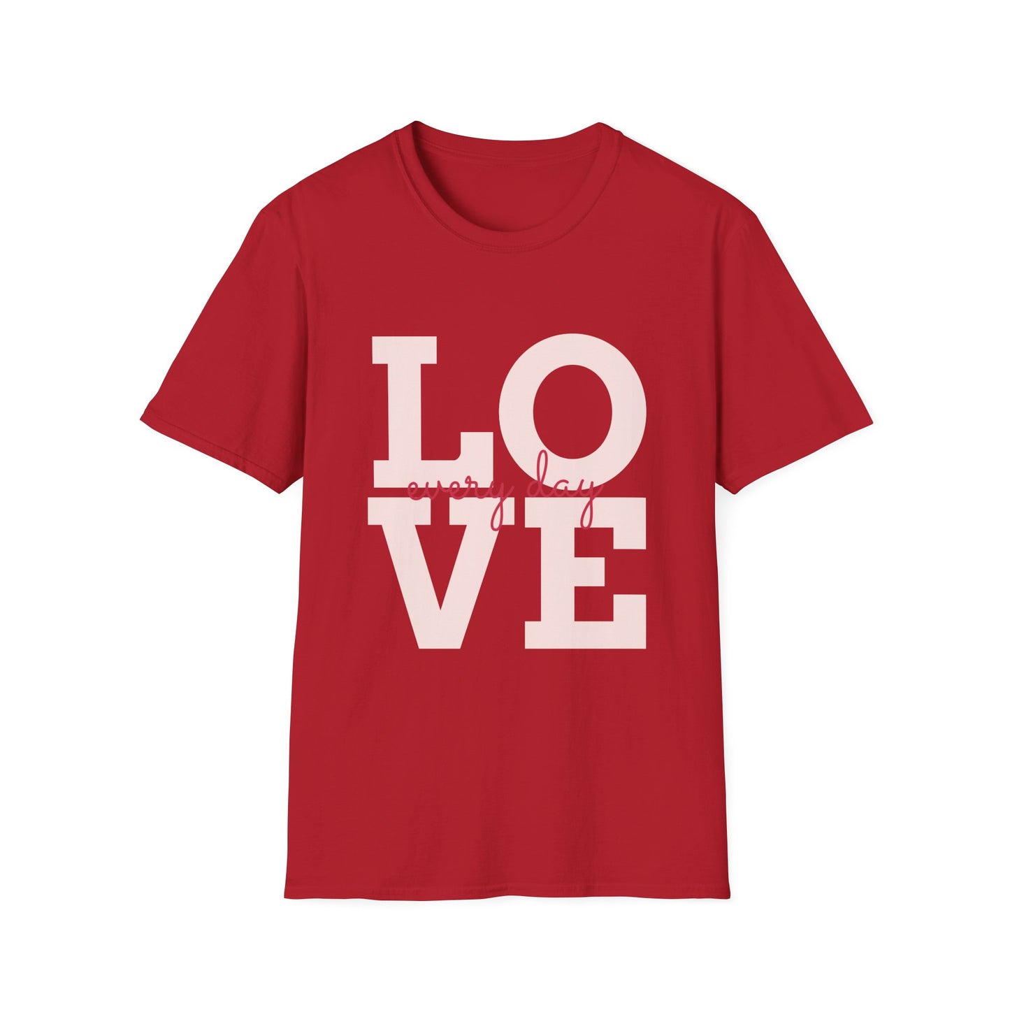 Love Every Day Softstyle T-Shirt - Perfect for Valentine's Day & Everyday Wear