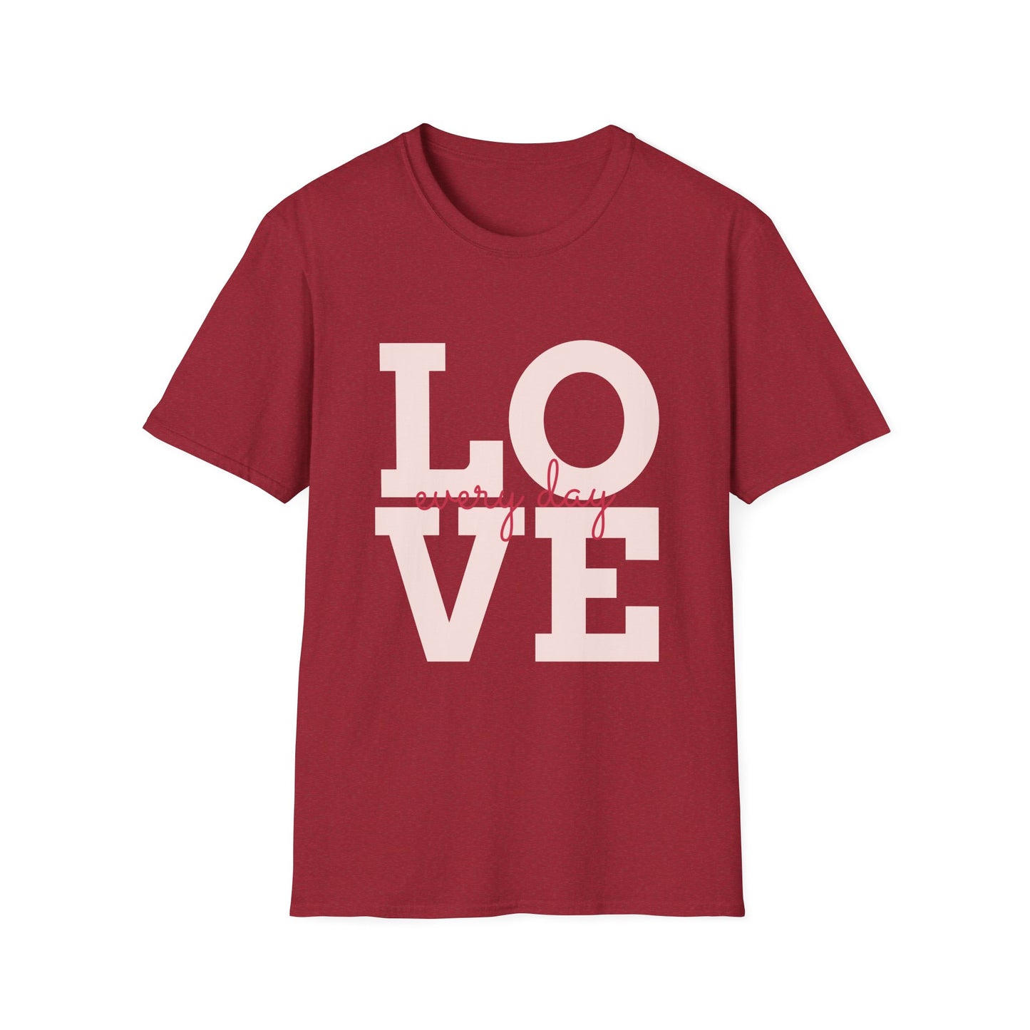 Love Every Day Softstyle T-Shirt - Perfect for Valentine's Day & Everyday Wear