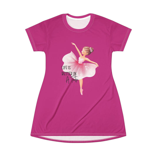 Life is Better in a Tutu Pink T-Shirt Dress - Perfect for Dancers and Dreamers