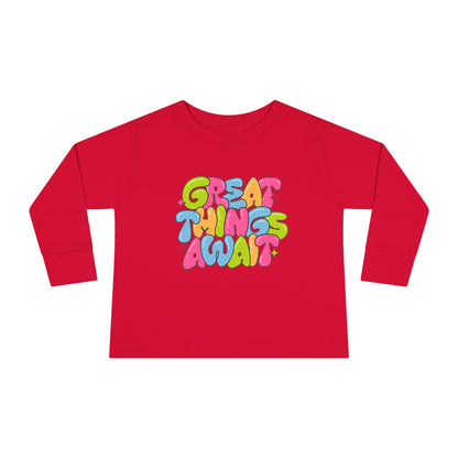 Toddler Long Sleeve Tee - 'Great Things Await' - Colorful Playful Shirt for Kids