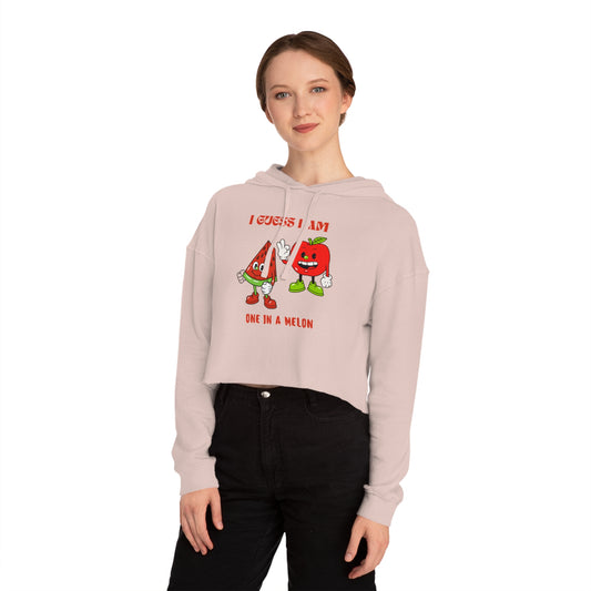 Women’s Cropped Hoodie - "I Guess I Am One In A Melon"
